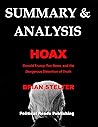 SUMMARY & ANALYSIS: HOAX: Donald Trump, Fox News, and the Dangerous Distortion of Truth by Brian Stelter