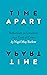 Time Apart by Nigel May Barlow