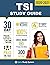 TSI Study Guide: TSI Test Prep Guide with Practice Test Review Questions for the Texas Success Initiative Exam