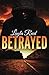 Betrayed