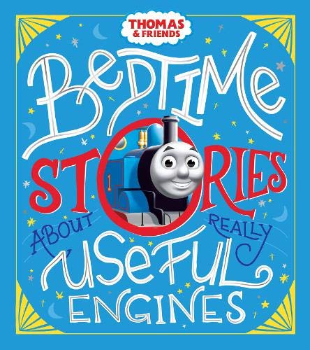 Bedtime Stories about Really Useful Engines (Hardcover)