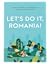 Let's do it, Romania!