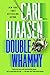 Double Whammy (Skink #1)