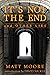It's Not The End and Other ...