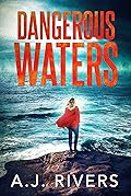 Dangerous Waters