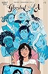 Ghosted in L.A. #12 by Sina Grace