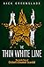 The Thin White Line: The In...