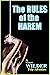 The Rules of the Harem: Dee Nolan must represent the Harem of Emir Ahad in a gruelling Pony Girl Race across the desert sands, the losers of which will ... 'Dee Nolan' Erotic Adventure Books Book 3)