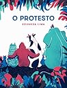 O Protesto by Eduarda Lima