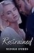 Restrained (The Sterlings #3)