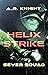 Helix Strike (Sever Squad, #2)