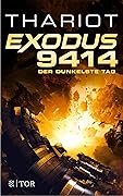 Exodus 9414: Der dunkelste Tag