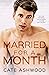 Married for a Month by Cate Ashwood Married for a Month by Cate Ashwood
