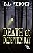 Death At Deception Bay: A L...