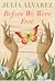 Before We Were Free by Julia Alvarez Before We Were Free by Julia Alvarez