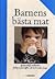 Barnens bästa mat by Annika Wesslén