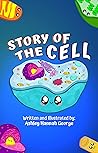 Story of the Cell...