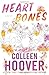 Heart Bones by Colleen Hoover