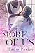 More of Us (A Love You More Rock Star Romance)