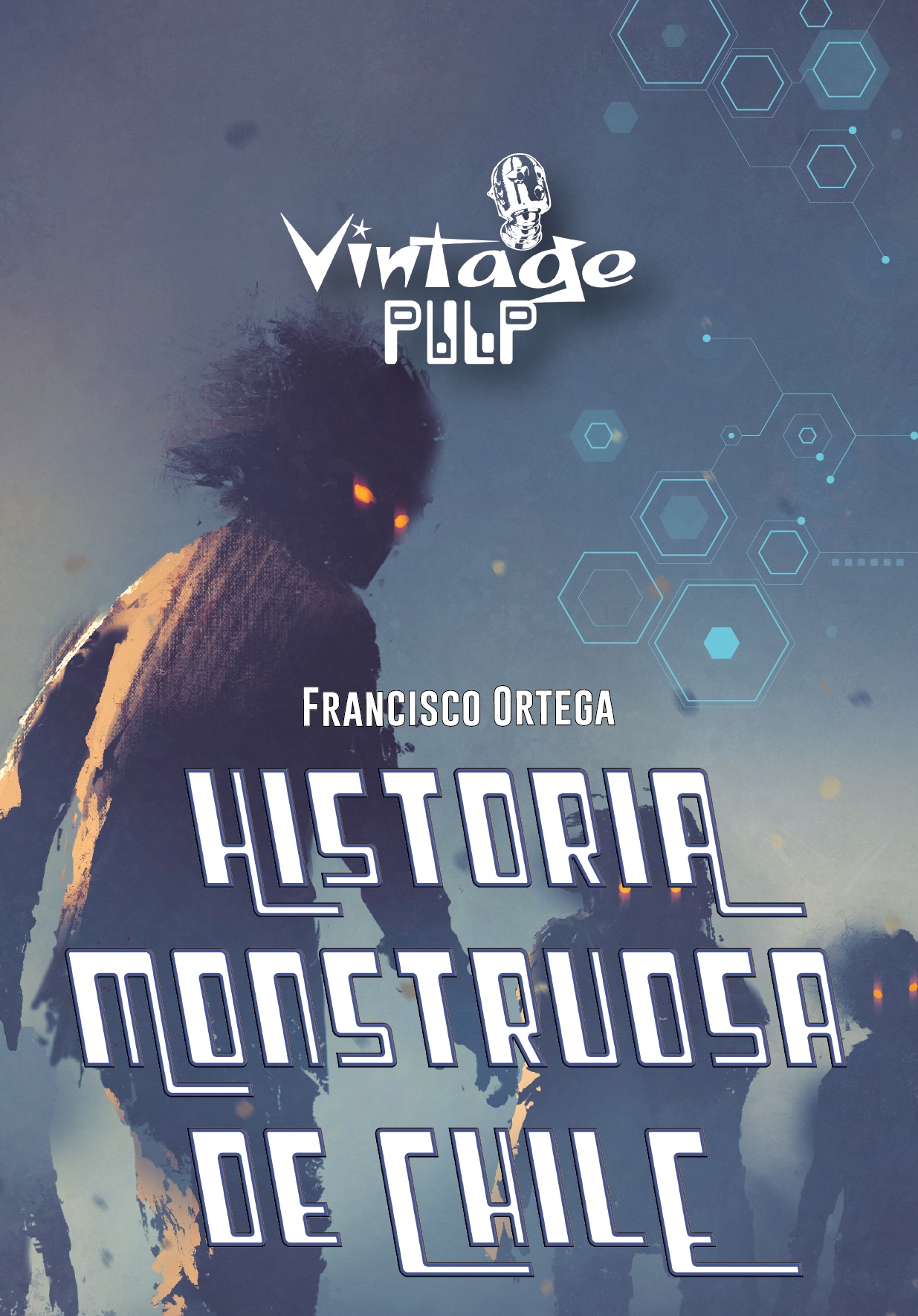Historia monstruosa de Chile