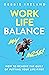 Work Life Balance My Arse: How to remove the guilt of putting your life first