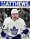 Auston Matthews by Ryan Williamson Auston Matthews by Ryan Williamson