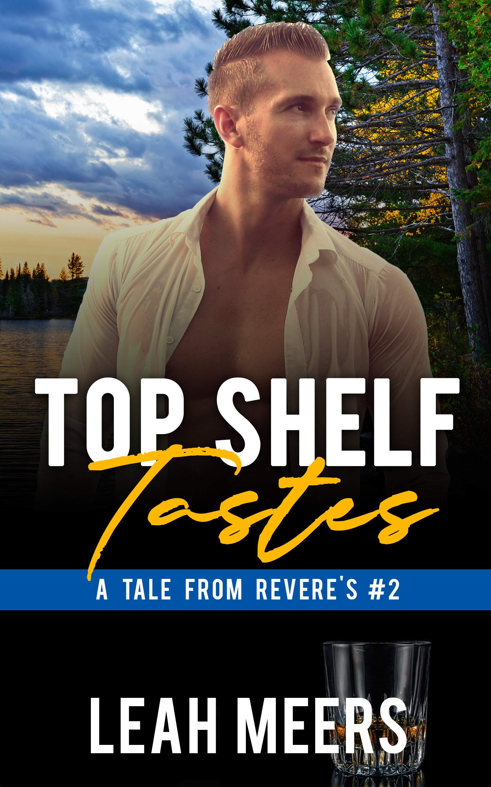 Top Shelf Tastes (Tales From Revere's #2)