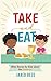 Take and Eat: Bible Stories...