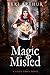Magic Misled (Lizzie Grace,...