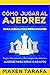 Ajedrez: Cómo Jugar al Ajed...