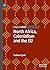 North Africa, Colonialism and the EU by Volkan İpek