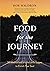 Food for the Journey by Bob Waldron