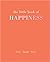 The Little Book of Happines...