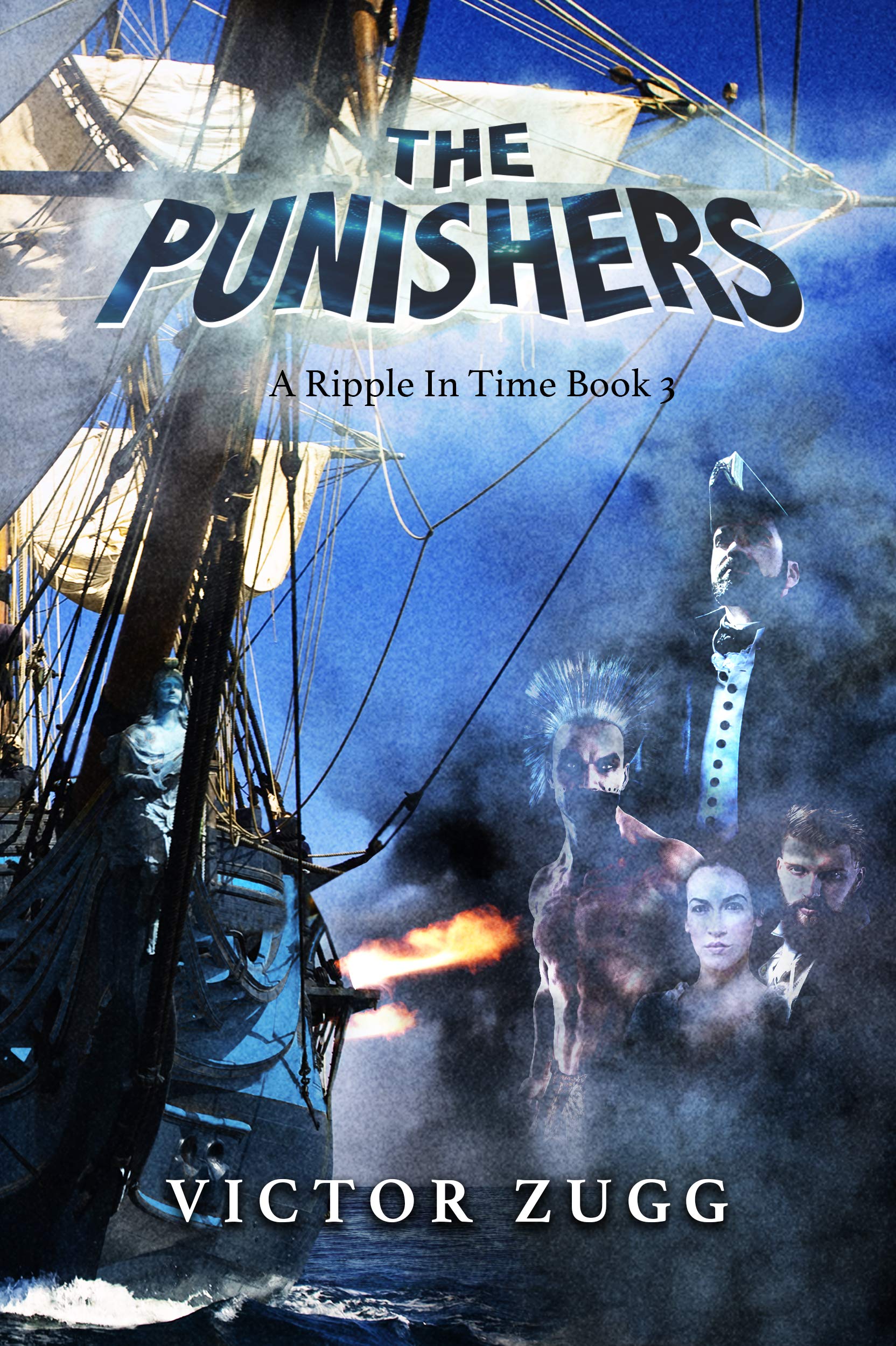 The Punishers (A Ripple in Time, #3)