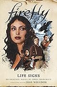 Life Signs (Firefly, #5)