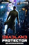Deadland Protector (Deadland Drifter #4)