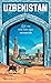 UZBEKISTAN - Giấc mơ màu lam ngọc by Hảo Phạm Fiori