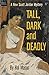 Tall, Dark and Deadly (Scot...