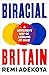 Biracial Britain: A Differe...