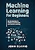 Machine Learning for Beginn...