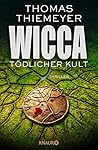 Wicca - Tödlicher...