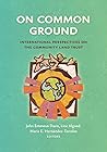 On Common Ground:...
