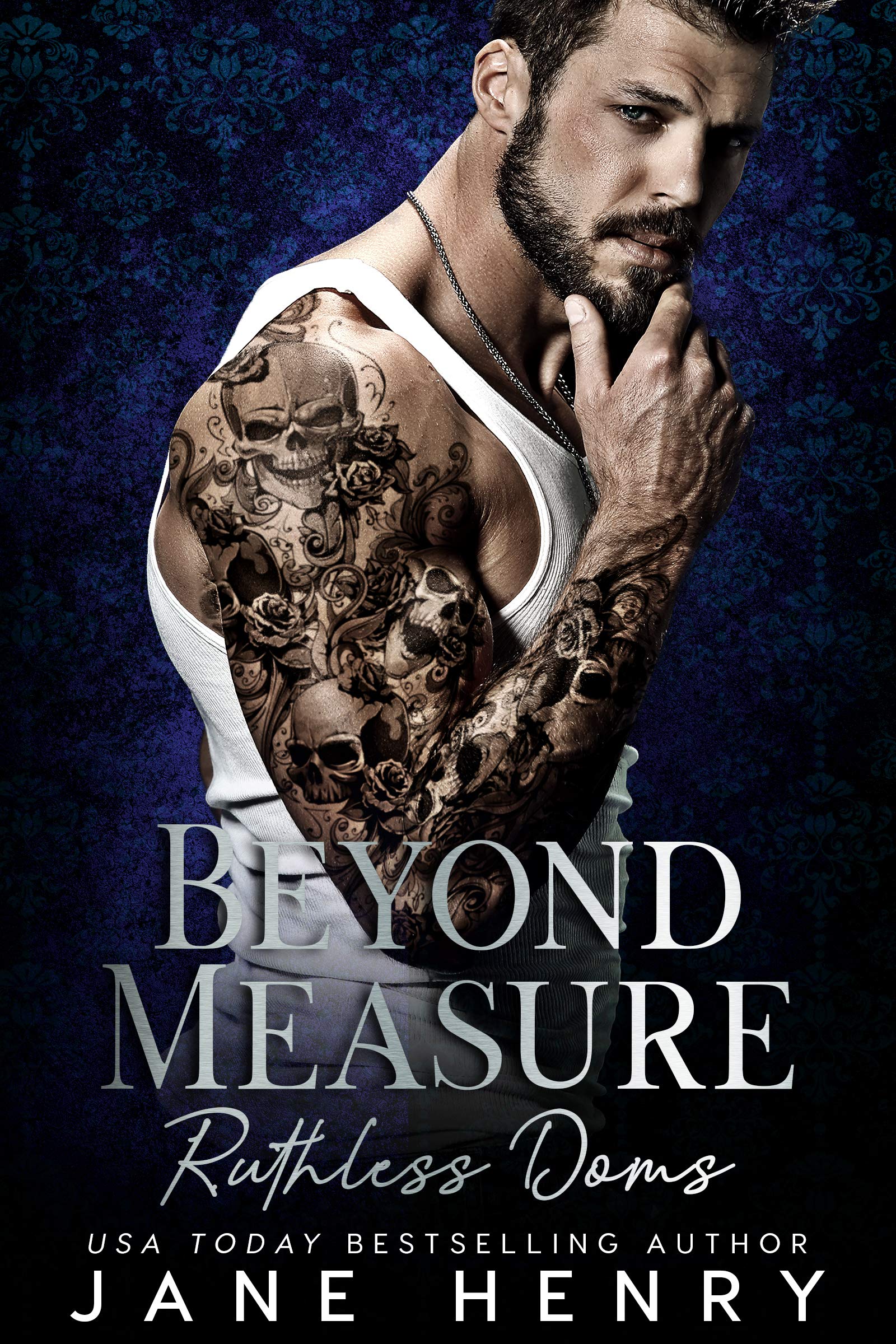 Beyond Measure (Ruthless Doms #2)