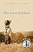 The Last Orphan (The Last O...