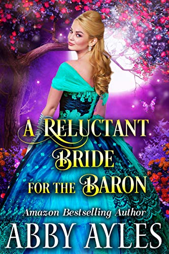 A Reluctant Bride for the Baron (Kindle Edition)
