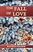 The Fall Of Love