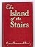 The Island of the Stairs