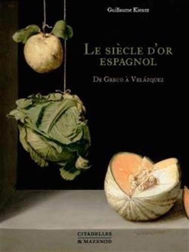 Le siècle d'or espagnol (Hardcover)