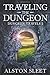 Traveling the Dungeon (Dungeon Travels)