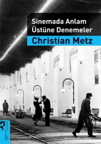 Sinemada Anlam Üstüne Denemeler (Paperback)